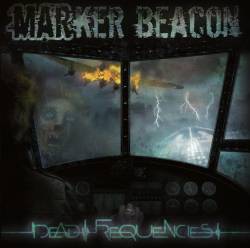 Marker Beacon : Dead Frequencies